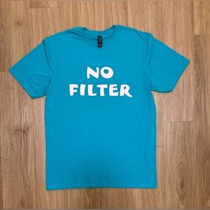 No filter shirt